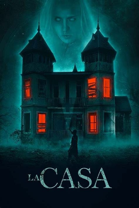La Casa (2019) .